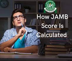 How Is Jamb Scores Calculated