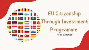 EU Citizenship By Investement 2022